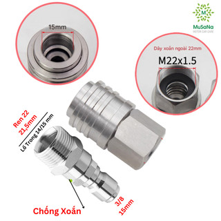 Khớp Nối Nhanh 3/8 Inox Đầu Cái Ren Trong Tự Gài Đầu Đực Ren Ngoài Chống Xoắn Dây Chuẩn Ren 22 Cho Máy Rửa Xe Cao Áp