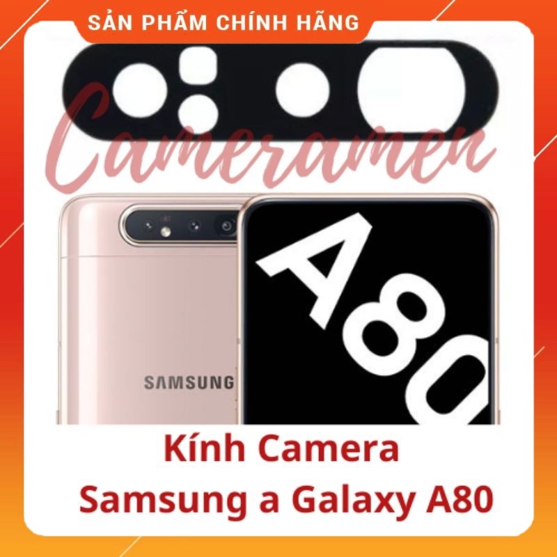 Ống Kính Camera Sau Samsung Galaxy A80 ( Linh Kiện 69 )