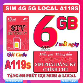  Sim 4G Local  A119s  6gb ngày +  500 phút gọi mobifone  A99p  4gb ngày  A69s  2GB Ngày - Free Tháng Đầu 