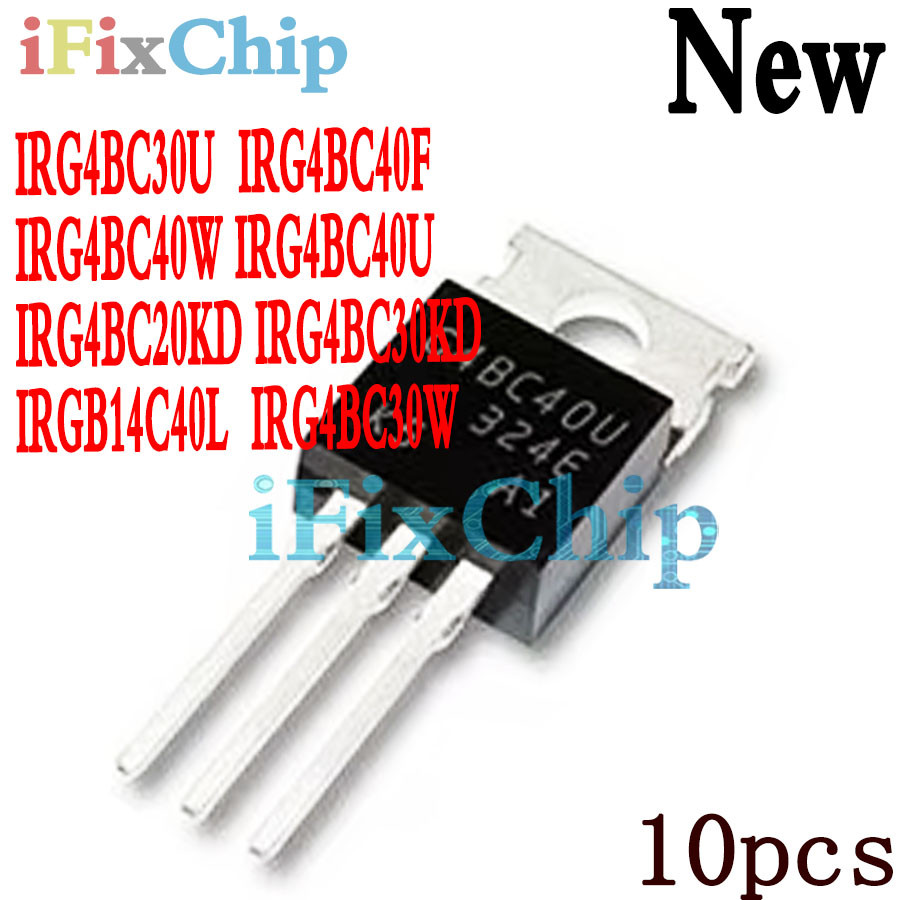 5 chiếc IRG4BC30W G4BC30W TO-220 IRG4BC30 IRG4BC30U IRG4BC40F IRG4BC40W IRG4BC40U IRG4BC20KD IRG4BC3