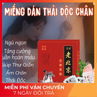[10 Miếng] Dán Thải Độc Chân Ngải Cứu,Ông Lão Bắc Kinh Giúp Ngủ Ngon,Giảm Nhức Mỏi, Thải Độc (cao_nhien_thith)