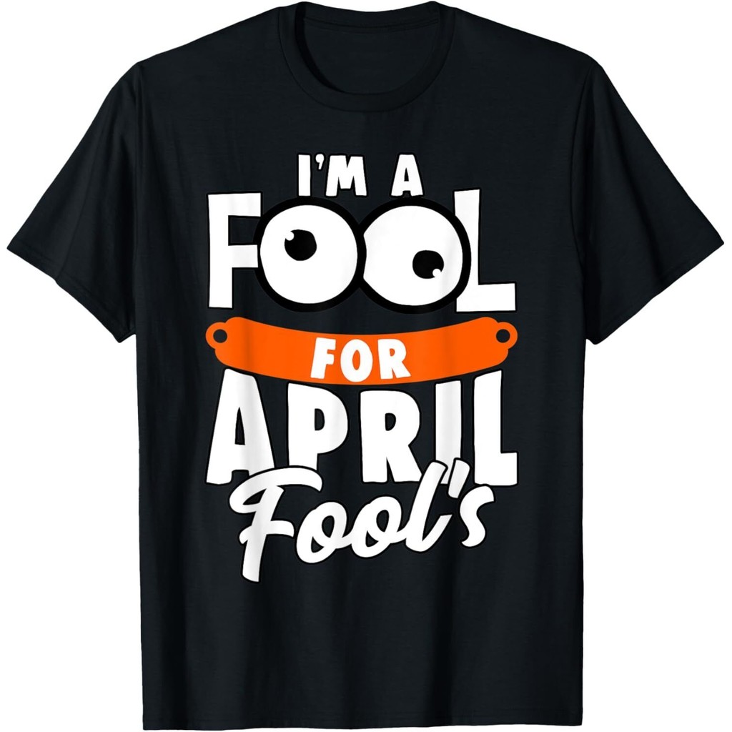 Funny I 'M A Fool For April Fool 'S Day Áo thun 1 tháng 4