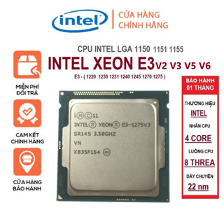 cpu xeon e3  v2 v5 1225v3 / e3 1245v3 / e3 1220v3  v2 / e3 1271v3 ngang i7 4790 socket 1150 1151 1155/ tặng keo tản 1155