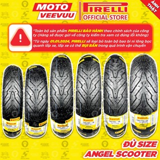 [MTVV] Vỏ lốp xe máy PIRELLI Angel Scooter đủ size xe ga 60 70 80 90 100 110 120 130 140 150 10 12 14 13 16<END>