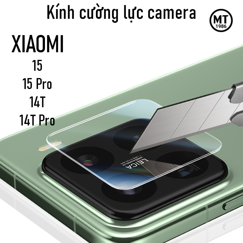 Kính Cường Lực Bảo Vệ CAMERA Xiaomi 15/ 15 Pro 15 ULTRA 15T/ 15T PRO 14/ 14 PRO 14T/ 14T Pro 17 PROM