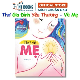 Sách - Thơ Gia Đình Yêu Thương - Thơ Về Mẹ - DM