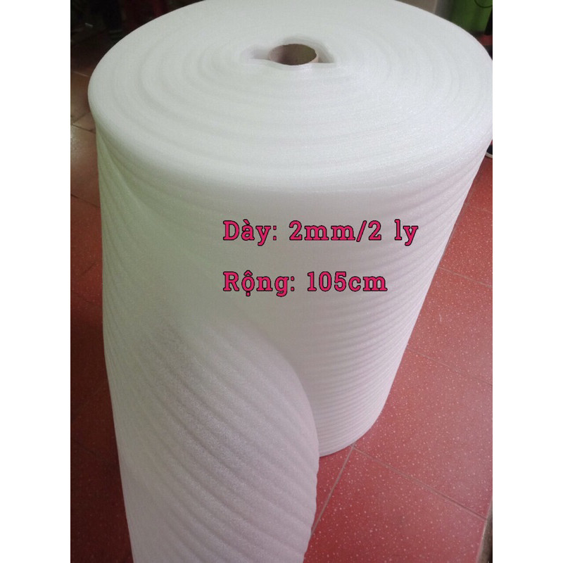 5m/ 10m mút xốp PE Foam gói hàng dày 2mm/ 2 ly