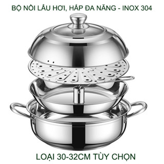 Bộ nồi lẩu hơi, hấp đa năng thân bằng inox 304, đáy 3 lớp dày dặn, dùng được cho bếp từ (mẫu mới 02)
