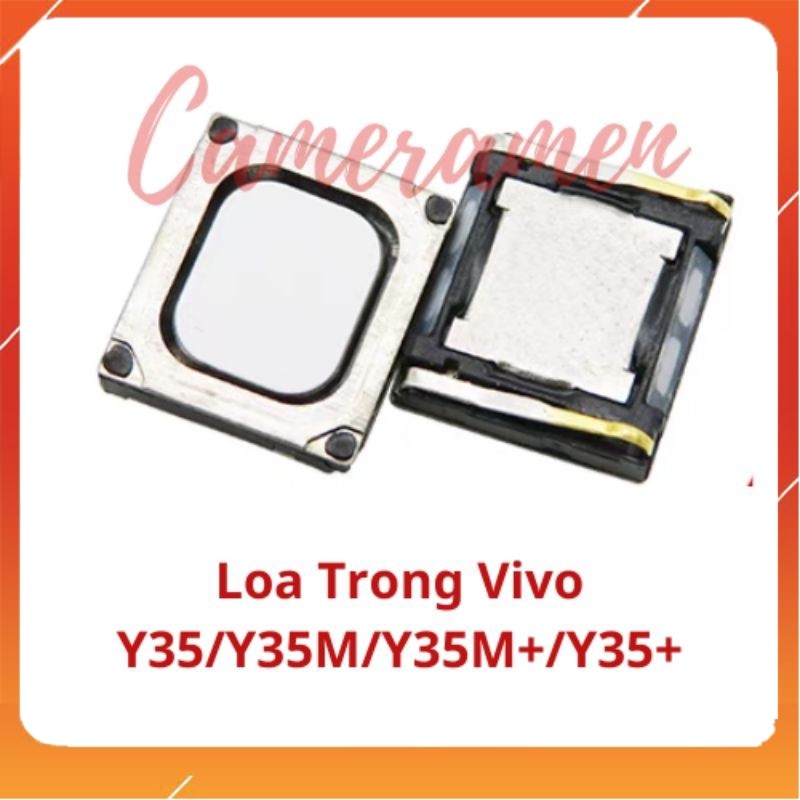 Loa Trong Vivo Y35 / Y35M / Y35+ Plus ( Sale Sốc )