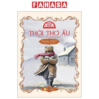 Sách - Thời Thơ Ấu - My Childhood - Song Ngữ Việt-Anh