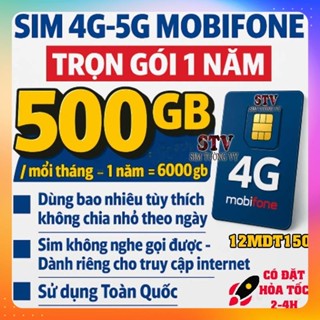 Sim 4G mobifone gói mdt250A -12fd50 ,12MDT150, MDT350, 12MDT50 trọn gói sử dụng 4G tốc độ cao không cần nạp tiền
