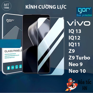  Kính Cường Lực Gor Vivo iQOO 15  13  12  11  11s iQOO Neo 10  Neo 9  Neo9 Pro  Neo9s Pro+  Z9  Z9Turbo Trong Suốt 