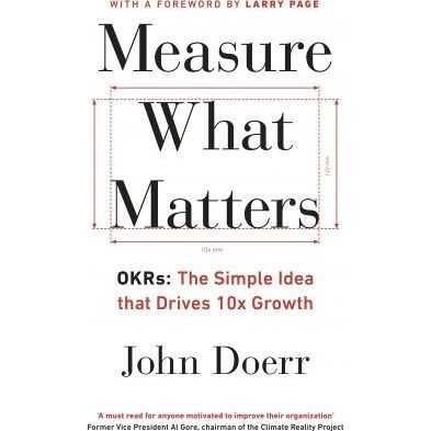 Sách Ngoại Văn - Measure What Matters