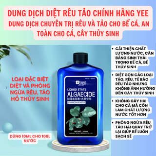 Dung dịch diệt rêu tảo CHÍNH HÃNG YEE - ALGAECIDE- Trị rêu tảo bể cá, an toàn cho cá, cây thủy sinh