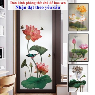 Decal dán kính hoa sen chống nhìn chất liệu cát mờ dán phòng thờ, ngủ phòng ngủ phòng khách giá rẻ , miễn phí vận chuyển