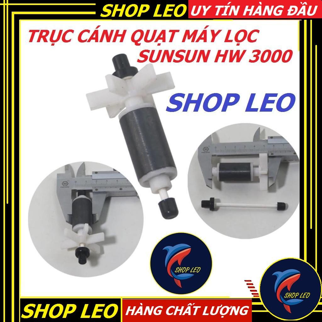 Trục thay thế cho lọc sunsun HW 3000 - Cánh quạt lọc HW3000 - Phụ kiện thay thế lọc Sunsun HW3000  -