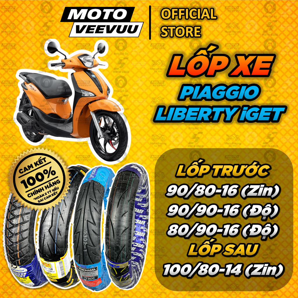 [MTVV] Vỏ lốp xe máy xe Piaggio LIBERTY iGET CÁC HÃNG Size zin Trước 90/80-16 Sau 100/80-14 và Size 