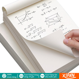 Xipan Giấy Nháp Bản Thảo Size B5 80 trang không bìa dành cho học sinh chuyên dùng thi, giấy tính toán