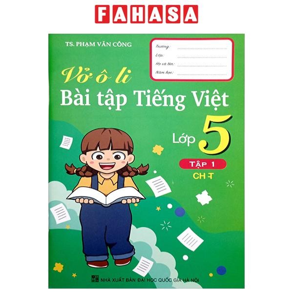 Sách - Vở Ô Li Bài Tập Tiếng Việt Lớp 5 - Tập 1 (Chân Trời)