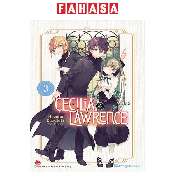 Sách - Cecilia & Lawrence - Tập 3 (Tái Bản 2024)