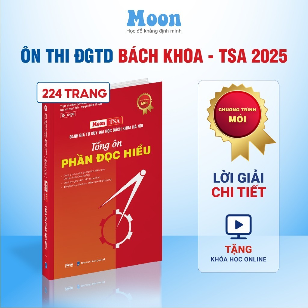 Sách Tổng ôn đọc hiểu tư duy Bách Khoa Hà Nội TSA, dgtd 2025 Moonbook