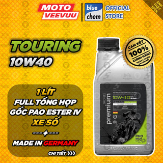 [MTVV] Nhớt tổng hợp cao cấp BLUECHEM TOURING 10W40 - Sản xuất tại Đức<END>