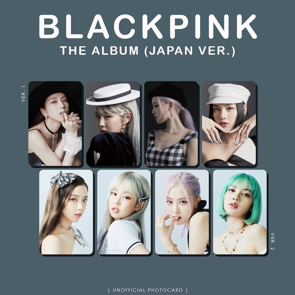[ 08 Thẻ ] UNOFFICIAL PHOTOCARD BLACKPINK THE ALBUM JAPAN VERSION - In 2 Mặt - Card Bo Góc Lomo Idol