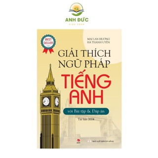Sách - Giải thích ngữ pháp tiếng anh  (Tái bản 2024)