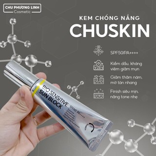  Kem chống nắng nâng tone đẹp kiềm dầu dành cho da nhiều hắc sắc tố Chuskin MP0750 