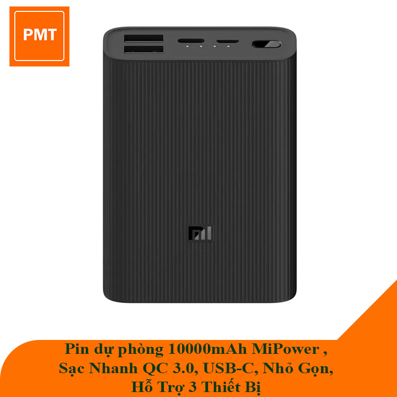 Pin dự phòng 10000mAh MiPower , Sạc Nhanh QC 3.0, USB-C, Nhỏ Gọn, Hỗ Trợ 3 Thiết Bị