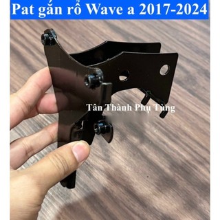 Pat/ Bas gắn rổ Wave a 110cc 2017-2024 phụtùngxe
