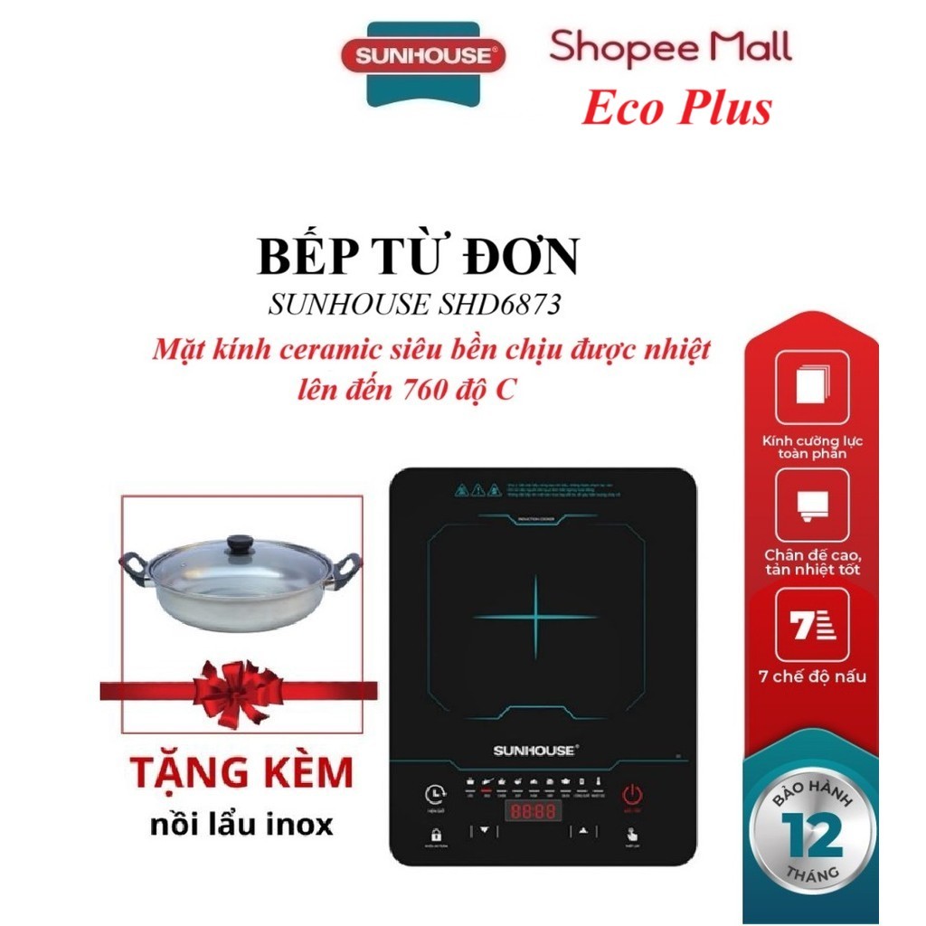BẾP TỪ ĐƠN SUNHOUSE SHD6873_Tặng Kèm Nồi Lẩu Inox