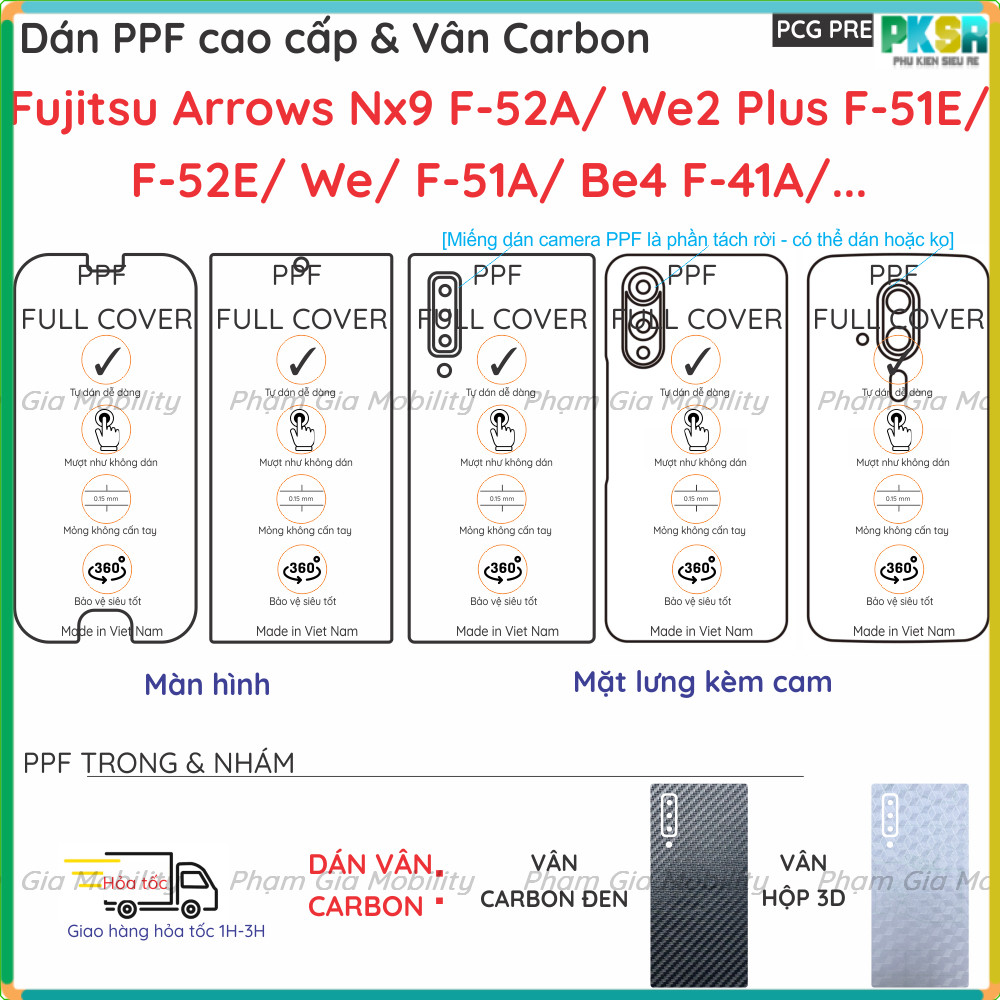 Dán PPF & Skin Carbon Fujitsu Arrows NX9 F 52A (F-52A, F52A, nx52a)/ We2 Plus F51E/ F52E/ Rakuraku F