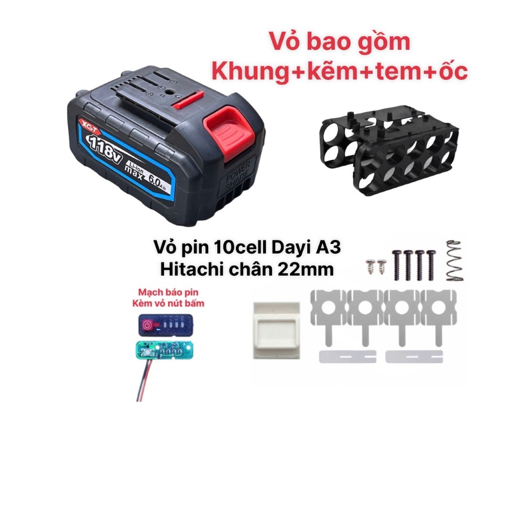 Vỏ Pin 10cell 21v  Hitachi Dayi A3 Tàu Chân Ngắn 22mm có led báo pin
