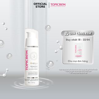 Tinh chất làm sáng da, mờ nám TOPICREM MELA ANTI-DARK SPOT RADIANCE SERUM 30ml
