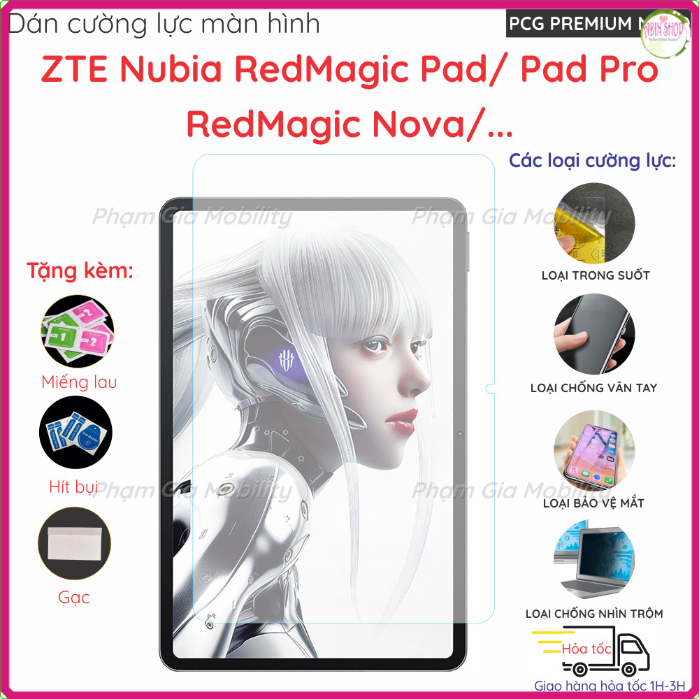 Kính cường lực và Dán màn hình ZTE RedMagic Tablet 3 Pro/ Nubia Red Magic Nova gaming/ Pad Pro 2025/