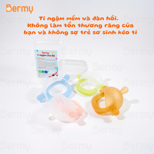 BERMY - Gặm nướu hình núm ti Sillicone, an toàn cho bé - CÓ TEM