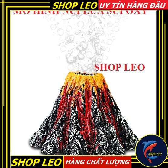 MÔ HÌNH SỦI OXY NÚI LỬA - MÔ HÌNH SỦI