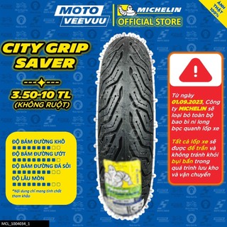 [MTVV] Vỏ lốp xe máy MICHELIN 3.50-10 TT/TL CITY GRIP SAVER<END>