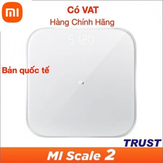  Cân Điện Tử Thông Minh Bluetooth Xiaomi Smart Scale Gen 2–Bác Sĩ Gia Đình,Trợ Lý Sức Khỏe-Chính Hãng 