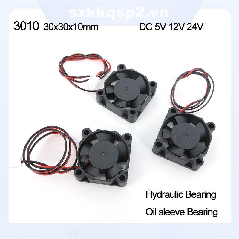 Quạt làm mát 3cm DC 5V 12V 24V 3010 30MM 30 * 30 * 10MM Quạt máy in 3D Tay áo dầu Vòng bi thủy lực D