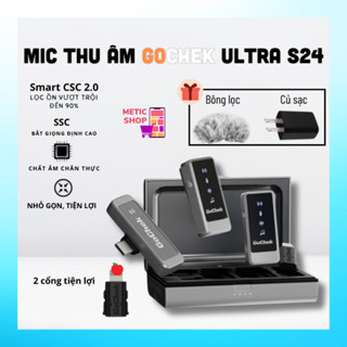  Micro thu âm không dây GoChek Ultra S24 Chính Hãng,Tích hợp 2 chân cắm Lọc Tạp Âm Giảm Ồn Chuyên Nghiệp  METIC SHOP  