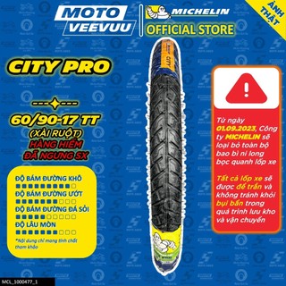   MTVV  Vỏ lốp xe máy MICHELIN 60 90-17 TT City Pro  Lốp xài ruột <END> 
