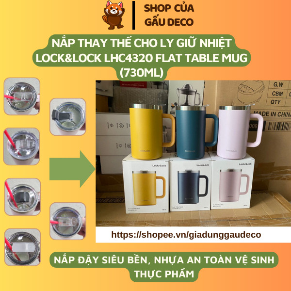 Nắp Thay Thế Ly giữ nhiệt LHC4320 Flat Table Mug 730ml