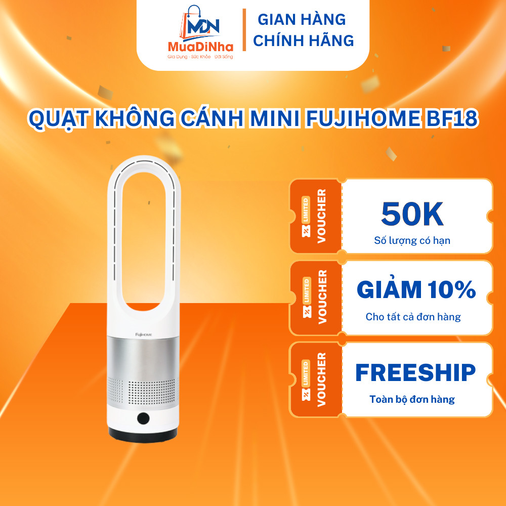 Quạt Không Cánh Mini FUJIHOME BF18 Lọc Không Khí Khử Khuẩn Anion + UV Kết Nối WIFI - Bảo Hành 2 Năm