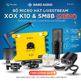 Micro thu âm Sound Card XOX K10 2020 & Mic TAKSTAR SM8B Hát Livestream Chuyên Nghiệp