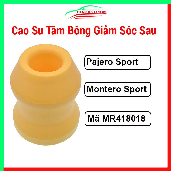 Cao su tăm bông giảm sóc sau Pajero Sport, Montero sport 1996-2016 mã MR418018