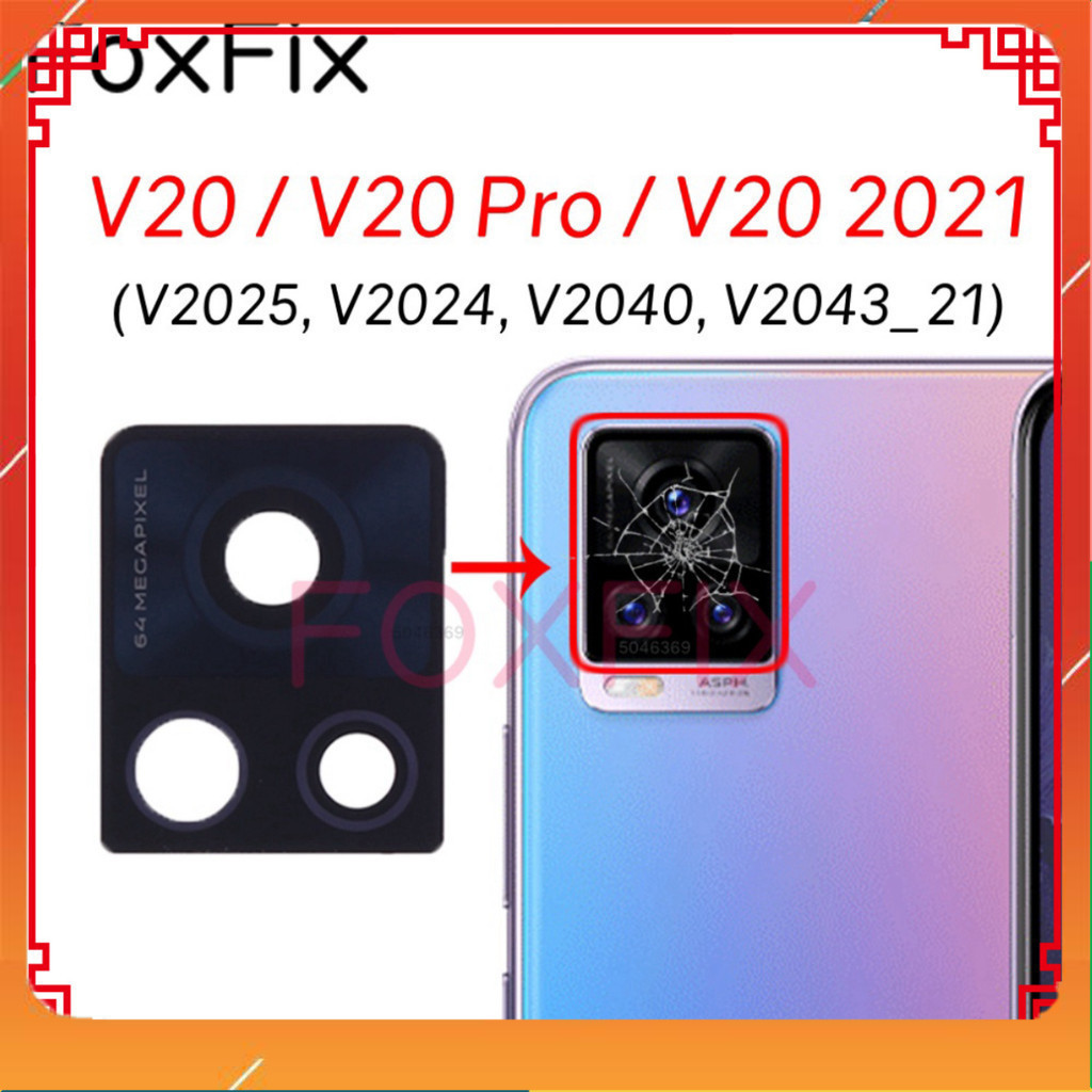 Kính Camera vivo V20 2021 V20 Pro 5G V2025 V2024 V2040 V2043 ( Siêu Sale )
