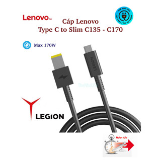 Cáp sạc nhanh Lenovo USB C to Slim cho dòng laptop Lenovo Max 170W