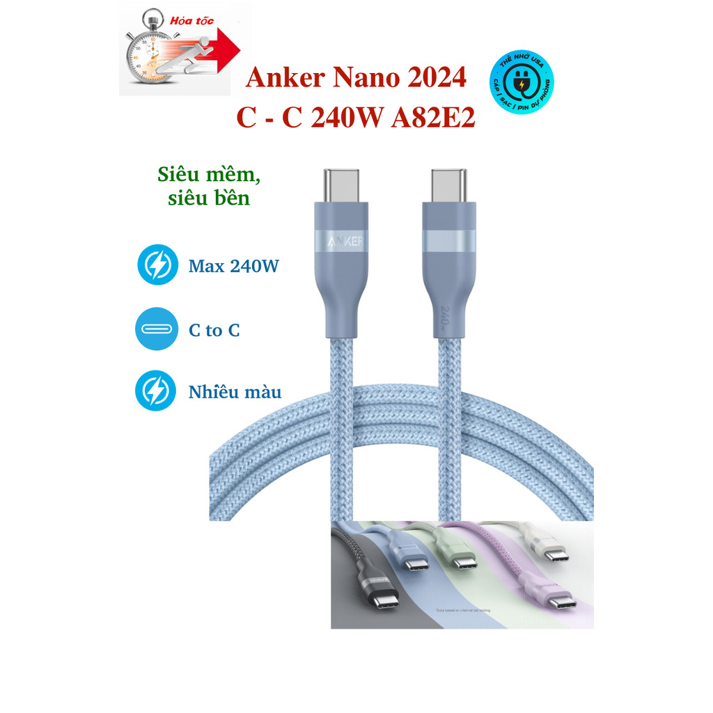 Cáp sạc nhanh Anker Nano USB C to C 240W dây dù siều mềm siêu bền A82E2
